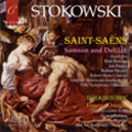 Saint-Saens: Samson and Delilah (Highlights); Tchaikovsky: Eugene Onegin (Tatiana's Letter Scene)