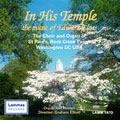 Elger: In His Temple - Sacred Choral Music / Graham Elliott, The Choir of St.Paul's Episcopal Church, Weston