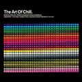 Art Of Chill, The (2CD Set)