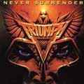 Never Surrender [Remaster]