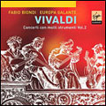 Vivaldi: Concerti con molti strumenti, Vol.2
