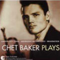 The Essential Chet Baker Plays [CCCD]
