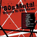 80's Metal Tribute to Van Halen