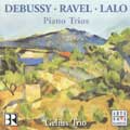 Debussy, Ravel, Lalo: Piano Trios