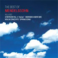 The Best of Mendelssohn -Symphony No.4 Op.90 "Italian", The Hebrides Overture Op.26, etc