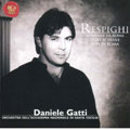 Respighi : Roman Trilogy / D. Gatti, St Cecilia Academy Orch
