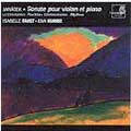 Janacek: Sonate pour violon et piano;  et al / Faust, Kupiec