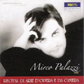 Mirco Palazzi -Opera and Chamber Arias: Handel, Rossini, Verdi, Berlioz, etc (9/2/2007) / Hong Joo Hun(p)