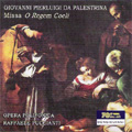 G.P.da Palestrina:Missa O Regem Coeli/A.de Silva:O Regem Coeli/etc (2006):Raffaele Puccianti(cond)/Opera Polifonica dell'Accademia Musicale di Firenze