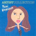 The Artist Collection - Toni Braxon
