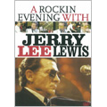 A Rockin Evening With Jerry Lee Lewis (EU)