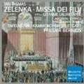 Zelenka: Missa Dei Filii, Litaniae Lauretanae / Frieder Bernius, Tafelmusik, Stuttgart Chamber Choir, etc
