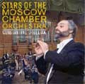 Stars of the Moscow Chamber Orchestra / Orbelian, et al