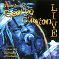 The Best of George Clinton Live