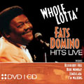 Whole Lotta' Fats Domino Hits Live  [CD+DVD]