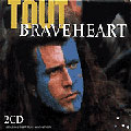 Tout Braveheart (OST)