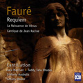 Faure: Requiem Op.48, Cantique de Jean Racine Op.11, La Naissance de Venus Op.29 / Antony Walker(cond), Cantillation, etc