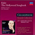 GRAMOPHONE AWARDS COLLECTION:EISLER:HOLLYWOOD SONGBOOK:M.GOERNE(Br)/A.SCHNEIDER(p)