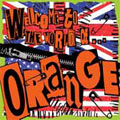 Welcome to the World of Orange [Digipak]