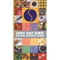 Just Say Sire: The Sire Records Story  [3CD+DVD]