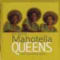 The Best Of Mahotella Queens:The Township Idols