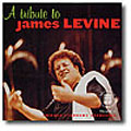 A Tribute to James Levine/ Levine, CSO