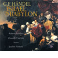 G.F. Handel: Israel in Babylon