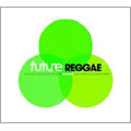 Future : Reggae