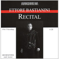 Ettore Bastianini Recital 1954-1957;  Verdi, Puccini, Rossini