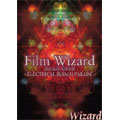 Film Wizard -ELECTRICAL KAMA PARADE-