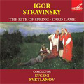 Stravinsky: The Rite of Spring (1966), Card Game (1970) / Evgeny Svetlanov(cond), USSR SO