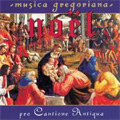 Noel -Musica Gregoriana