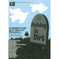 Holiday In Dirt
