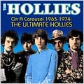 On a Carousel 1963-1974: The Ultimate Hollies