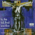 Lo, The Full, Final Sacrifice / Simon Johnson, St Albans Abbey Girls Choir, etc