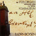 The 1723 Organ from Hoff -J.P.Sweelinck, D.Buxtehude, J.S.Bach, etc / Bjorn Boysen(org)