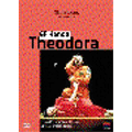Handel: Theodora / Glyndebourne Festival Opera (Peter Sellars, 2004)