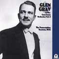 Glen Gray & The Casa Loma Orchestra Vol. 2