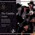 Prokofiev: The Gambler / Lazarev, Maslennikov, et al