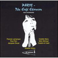 Paris - The Cafe Chanson (Rare Broadcasts)