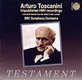 Toscannini - Unpublished HMV Recordings from 1935 and 1938