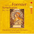 J.B.Foerster: Symphonies Vol.1 -No.1, No.2 (3,5/2007) / Hermann Baumer(cond), Osnabruck SO