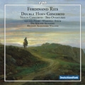 Ries: Concerto for 2 Horns WoO.19, Violin Concerto Op.24, Overture - Die Rauberbraut Op.156, etc / Michael Alexander Willens, Kolner Akademie, etc