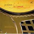 Lou Harrison -Por Gitaro: Ditone Set, Serenade, Suites No.1, No.2, etc  / John Schneider(g), Just Strings