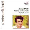 W.F. Bach: Oeuvres pour Clavecin / Christophe Rousset
