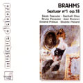 Brahms: Sextuor no 1 / R. & B. Pasquier, Oleg, Dupouy, et al