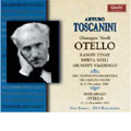 Verdi: Otello / Toscanini, Merriman, Vinay, Valdengo, Nelli