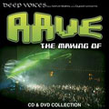 Rave: The Making Of  [CD+DVD]