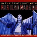 In The Spotlight With Marilyn Manson