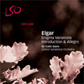 Elgar:Enigma Variations (1/6 & 7/2007)/Introduction & Allegro (12/2005):Colin Davis(cond)/London Symphony Orchestra
